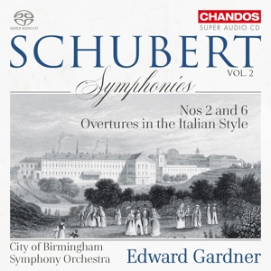 CD Shop - CITY OF BIRMINGHAM SYMPHONY ORCHESTRA / EDWARD GARDNER Schubert Symphonies Vol.2: Nos 2 and 6