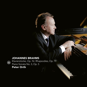 CD Shop - ORTH, PETER BRAHMS: KLAVIERSTUCKE OP.76/RHAPSODIES OP.79/PIANO SONATA NO.3 OP.5