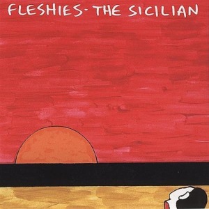 CD Shop - FLESHIES SICILIAN