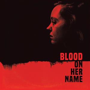 CD Shop - BLAIR, BROOKE & WILL BLOOD ON HER NAME