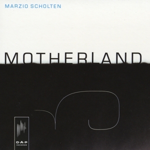 CD Shop - SCHOLTEN, MARZIO MOTHERLAND