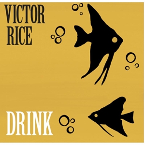CD Shop - RICE, VICTOR DRINK