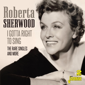 CD Shop - SHERWOOD, ROBERTA I GOTTA A RIGHT TO SING