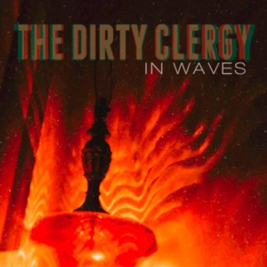 CD Shop - DIRTY CLERGY IN WAVES