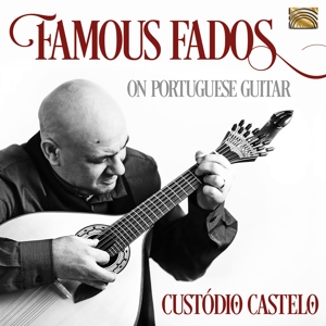 CD Shop - CASTELO, CUSTODIO FAMOUS FADOS ON PORTUGUESE GUITAR