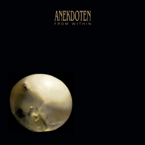 CD Shop - ANEKDOTEN FROM WITHIN