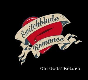 CD Shop - SWITCHBLADE ROMANCE OLD GOD\
