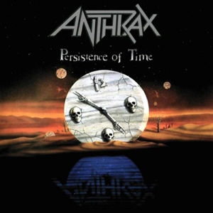 CD Shop - ANTHRAX PERSISTENCE OF TIME