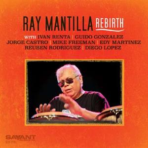 CD Shop - MANTILLA, RAY REBIRTH