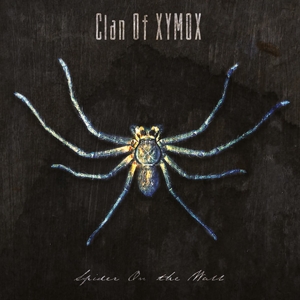 CD Shop - CLAN OF XYMOX SPIDER ON THE WALL