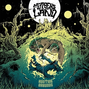 CD Shop - MOTHERS OF THE LAND HUNTING GROUNDS