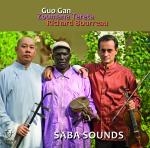 CD Shop - GAN, GUO & RICHARD BOURRE SABA SOUNDS