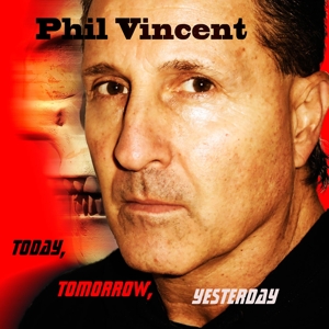 CD Shop - VINCENT, PHIL TODAY, TOMORROW, YESTERDAY