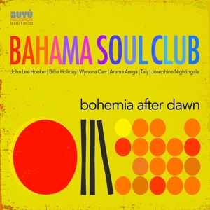 CD Shop - BAHAMA SOUL CLUB BOHEMIA AFTER DAWN