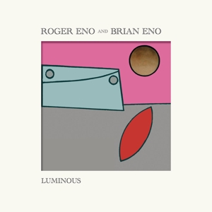 CD Shop - ENO, BRIAN & ROGER LUMINOUS