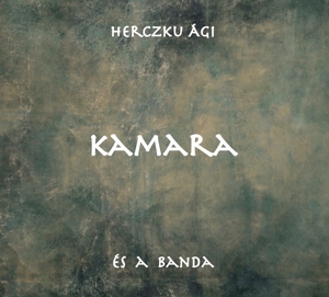 CD Shop - HERCZKU, AGI & BAND KAMARA