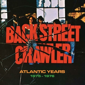 CD Shop - BACK STREET CRAWLER ATLANTIC YEARS 1975-1976