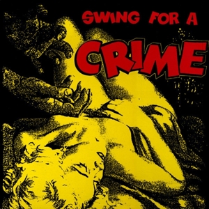 CD Shop - V/A SWING FOR A CRIME