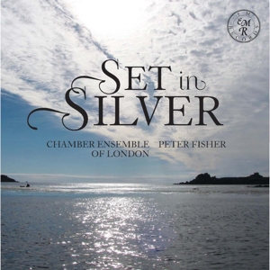 CD Shop - CHAMBER ENSEMBLE OF LONDO SET IN SILVER