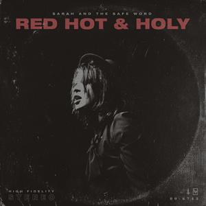 CD Shop - SARAH AND THE SAFE WORD RED HOT & HOLY