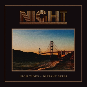 CD Shop - NIGHT HIGH TIDES  DISTANT SKIES