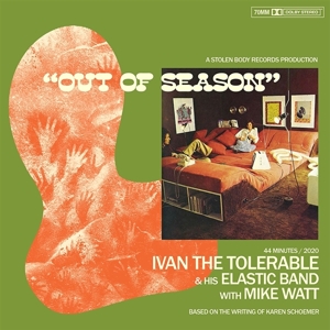 CD Shop - IVAN THE TOLERABLE & HIS OUT OF SEASON