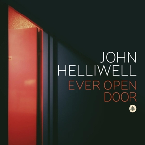 CD Shop - HELLIWELL, JOHN EVER OPEN DOOR