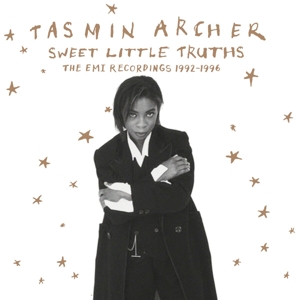 CD Shop - ARCHER, TASMIN SWEET LITTLE TRUTHS - THE EMI YEARS 1992-1996