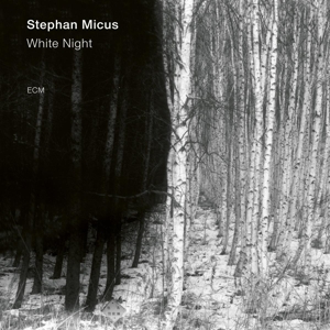 CD Shop - MICUS, STEPHAN WHITE NIGHT