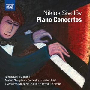 CD Shop - SIVELOV, NIKLAS PIANO CONCERTOS