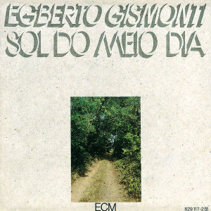 CD Shop - GISMONTI, EGBERTO SOL DO MEIO DIA