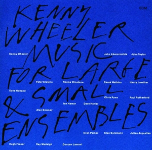 CD Shop - WHEELER, KENNY MUSIC FOR LARGE & SMALL E