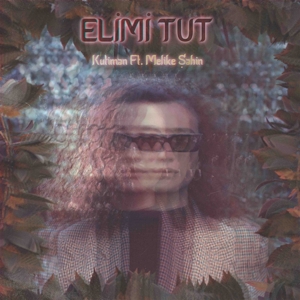 CD Shop - KUTIMAN FT. MELIKE SAHIN 7-ELMI TUT