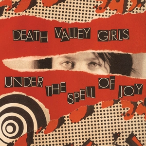 CD Shop - DEATH VALLEY GIRLS UNDER THE SPELL OF JOY