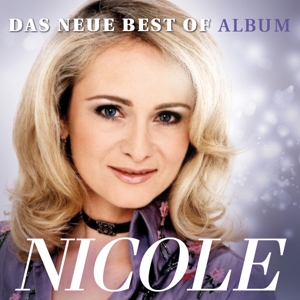 CD Shop - NICOLE DAS NEUE BEST OF ALBUM