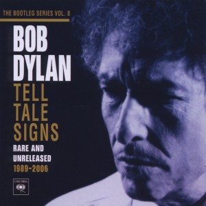 CD Shop - DYLAN, BOB Tell Tale Signs: The Bootleg Series Vol. 8