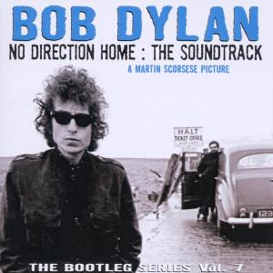 CD Shop - DYLAN, BOB The Bootleg Series, Vol. 7 - No Direction Home: The Soundtrack