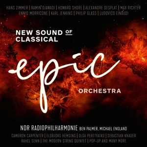 CD Shop - NDR RADIOPHILHARMONIE NEW SOUND OF CLASSICAL: EPIC ORCHESTRA