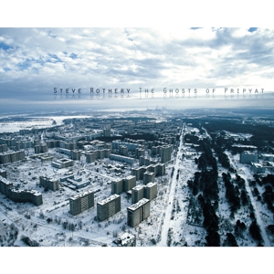 CD Shop - ROTHERY, STEVE The Ghosts Of Pripyat