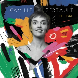 CD Shop - BERTAULT, CAMILLE Le tigre