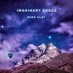 CD Shop - CLAY, MIKE IMAGINARY EDGES