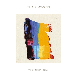 CD Shop - LAWSON, CHAD YOU FINALLY KNEW