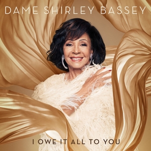 CD Shop - BASSEY, SHIRLEY I OWE IT ALL TO YOU