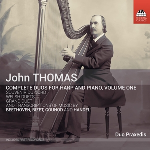 CD Shop - DUO PRAXEDIS THOMAS: COMPLETE DUOS FOR HARP AND PIANO VOL.1