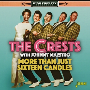 CD Shop - CRESTS WITH JOHNNY MAESTR MORE THAN JUST SIXTEEN CANDLES