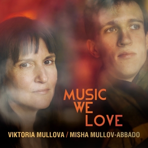 CD Shop - MULLOVA, VIKTORIA MUSIC WE LOVE