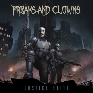 CD Shop - FREAKS AND CLOWNS JUSTICE ELITE