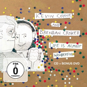 CD Shop - COYNE, KEVIN & BRENDAN CR LIFE IS ALMOST WONDERFUL