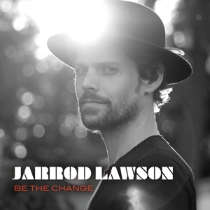 CD Shop - LAWSON, JARROD BE THE CHANGE