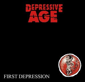 CD Shop - DEPRESSIVE AGE FIRST DEPRESSION
